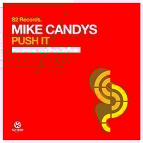 MIKE CANDYS - PUSH IT